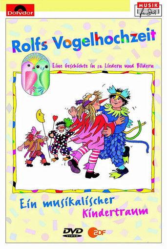 Rolf Zuckowski - Rolfs Vogelhochzeit film afişi