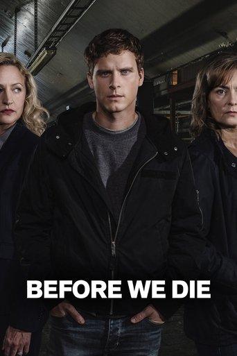 Before We Die dizi afişi