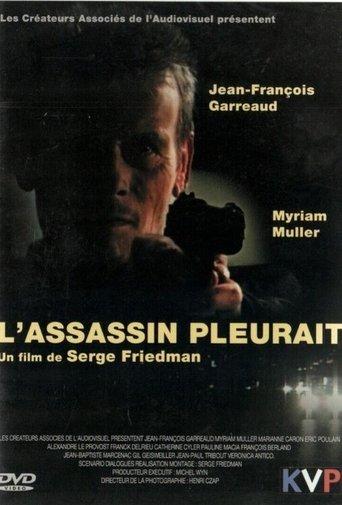L'assassin pleurait film afişi