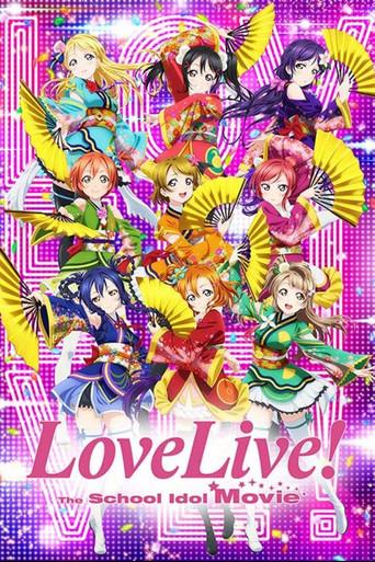 Love Live! The School Idol Movie film afişi