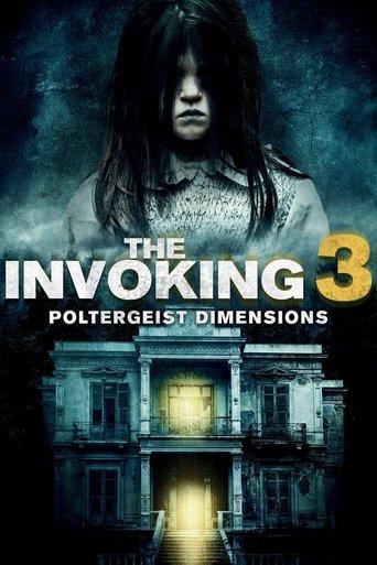 The Invoking: Paranormal Dimensions film afişi