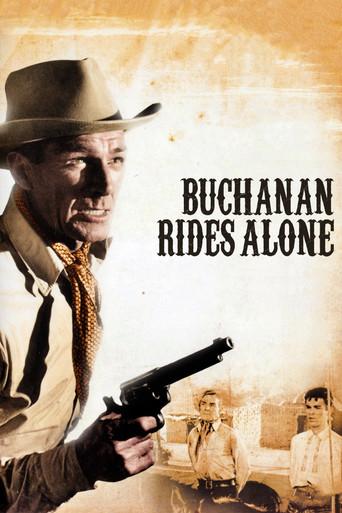 Buchanan Rides Alone film afişi