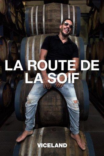 La route de la soif dizi afişi