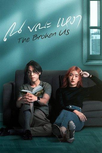 The Broken Us dizi afişi