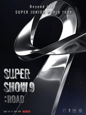 Super Junior World Tour - Super Show 9 film afişi