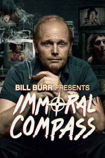 Bill Burr Presents Immoral Compass dizi afişi