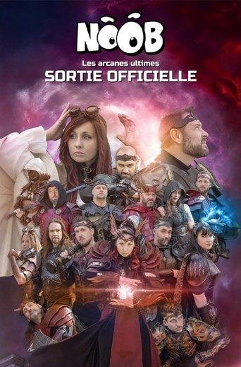 Noob  Le Film - Les Arcanes Ultimes film afişi