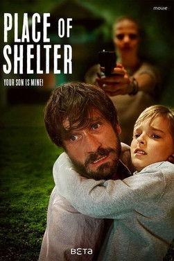 Place of Shelter film afişi