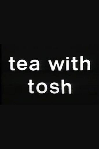 Tea with Tosh dizi afişi