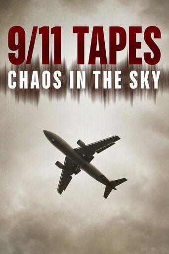 The 9/11 Tapes: Chaos in the Sky film afişi