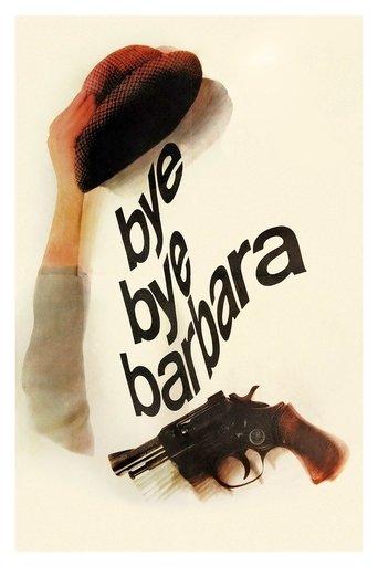Bye Bye Barbara film afişi