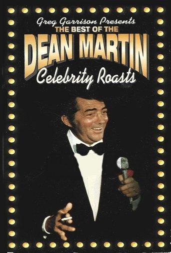 The Best of the Dean Martin Celebrity Roasts film afişi