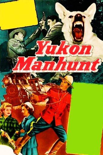 Yukon Manhunt film afişi