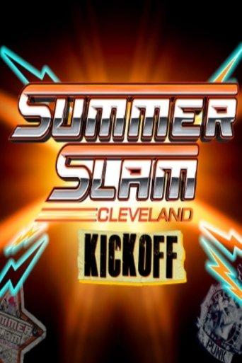 WWE SummerSlam 2024: Cleveland  Kickoff film afişi