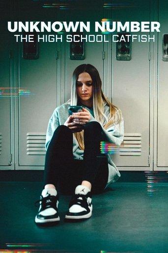 Unknown Number: The High School Catfish film afişi