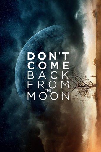 Don't Come Back from the Moon film afişi