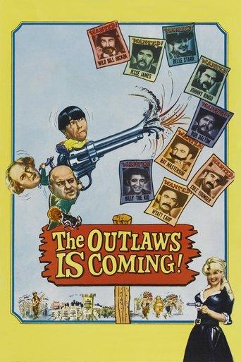 The Outlaws Is Coming film afişi