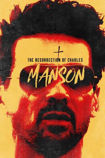 The Resurrection of Charles Manson film afişi