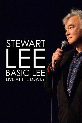 Stewart Lee, Basic Lee: Live at The Lowry film afişi