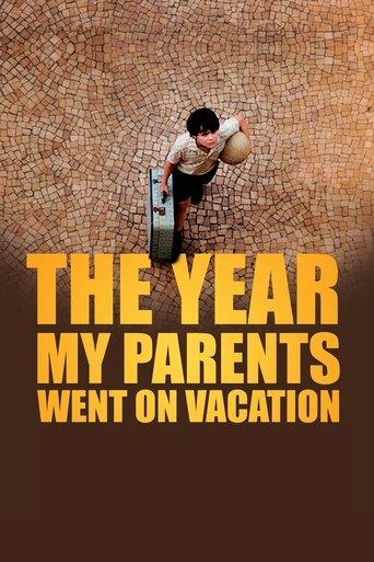 The Year My Parents Went on Vacation film afişi