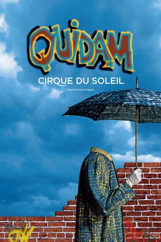 Cirque du Soleil: Quidam film afişi