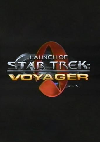 Launch of Star Trek: Voyager film afişi