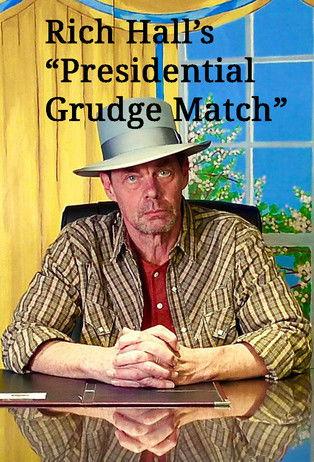 Rich Hall's Presidential Grudge Match film afişi