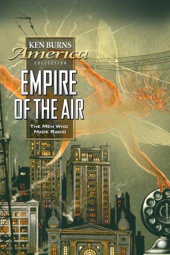 Empire of the Air: The Men Who Made Radio film afişi