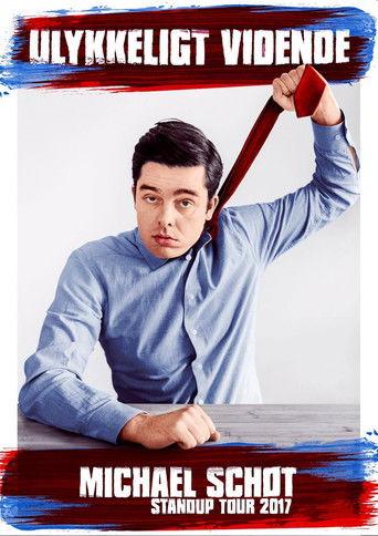 Michael Schøt: Ulykkeligt Vidende film afişi