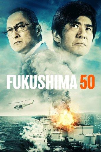 Fukushima 50 film afişi