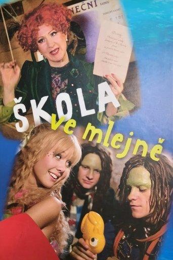 Škola ve mlejně film afişi