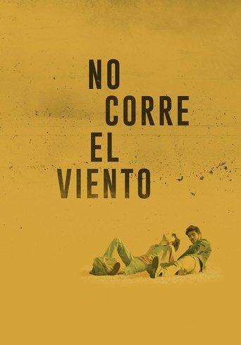 No corre el viento film afişi