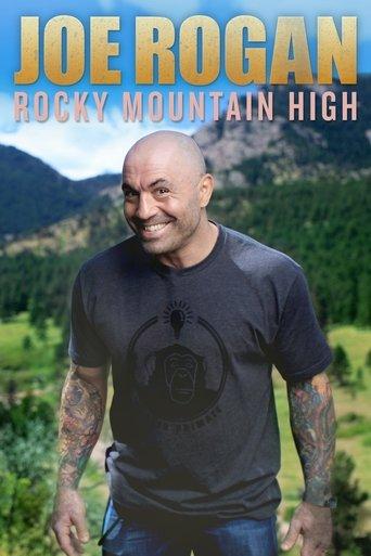 Joe Rogan: Rocky Mountain High film afişi