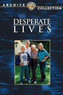 Desperate Lives film afişi