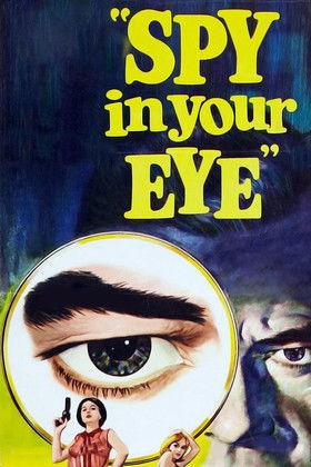 Spy in Your Eye film afişi