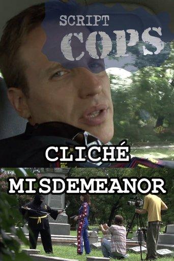 Script Cops: Cliché Misdemeanor film afişi