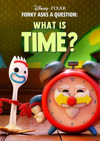Forky Asks a Question: What Is Time? film afişi
