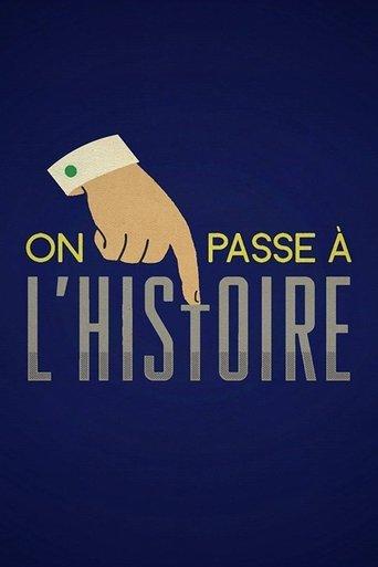 On passe à l'Histoire dizi afişi