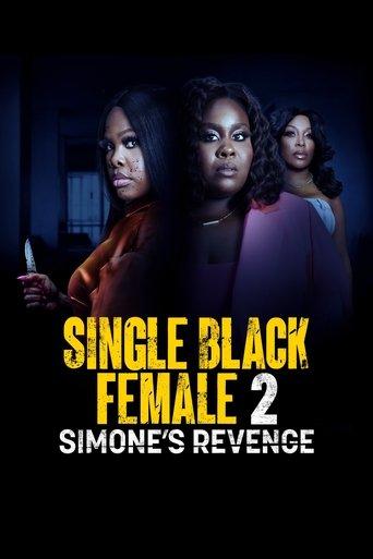 Single Black Female 2: Simone's Revenge film afişi