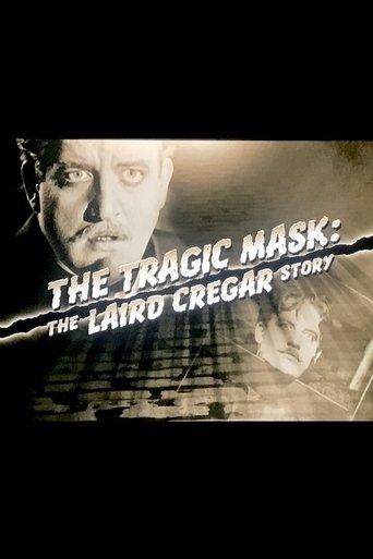 The Tragic Mask: The Laird Cregar Story film afişi