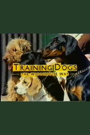 Training Dogs the Woodhouse Way dizi afişi