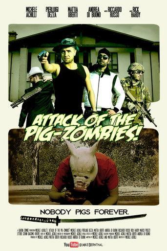 Attack of the Pig-Zombies! film afişi