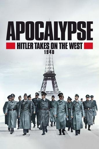 Apocalypse: Hitler Takes on the West dizi afişi
