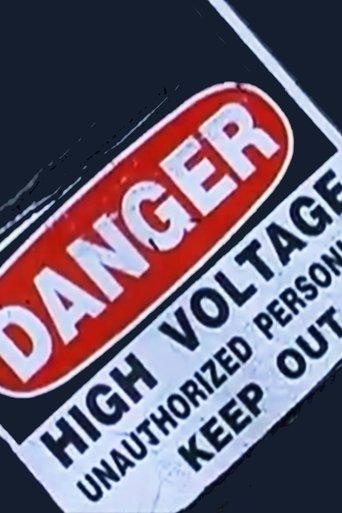 Danger: High Voltage film afişi