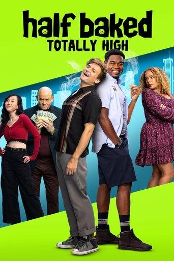Half Baked: Totally High film afişi