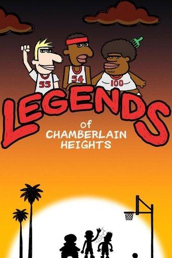 Legends of Chamberlain Heights dizi afişi