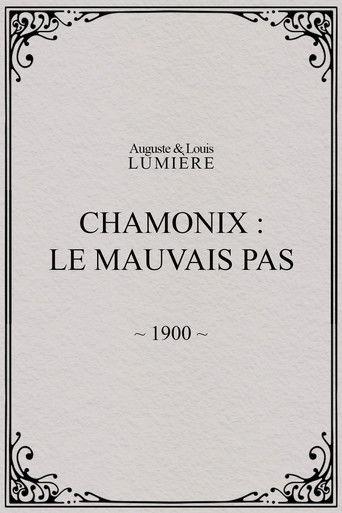 Chamonix: Le mauvais pas film afişi