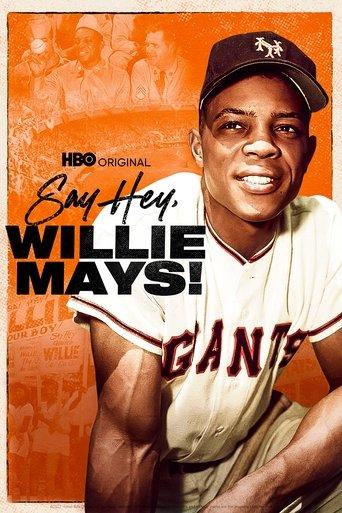 Say Hey, Willie Mays! film afişi