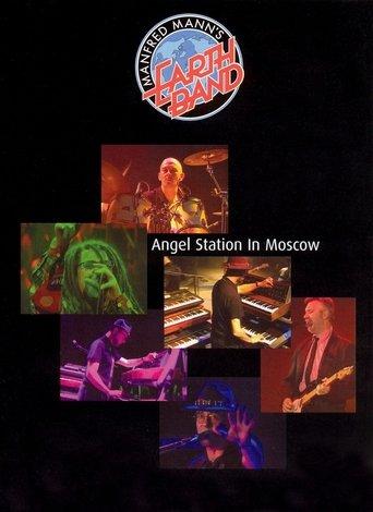Manfred Mann's Earth Band: Angel Station in Moscow film afişi