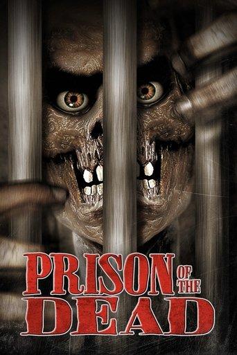 Prison of the Dead film afişi